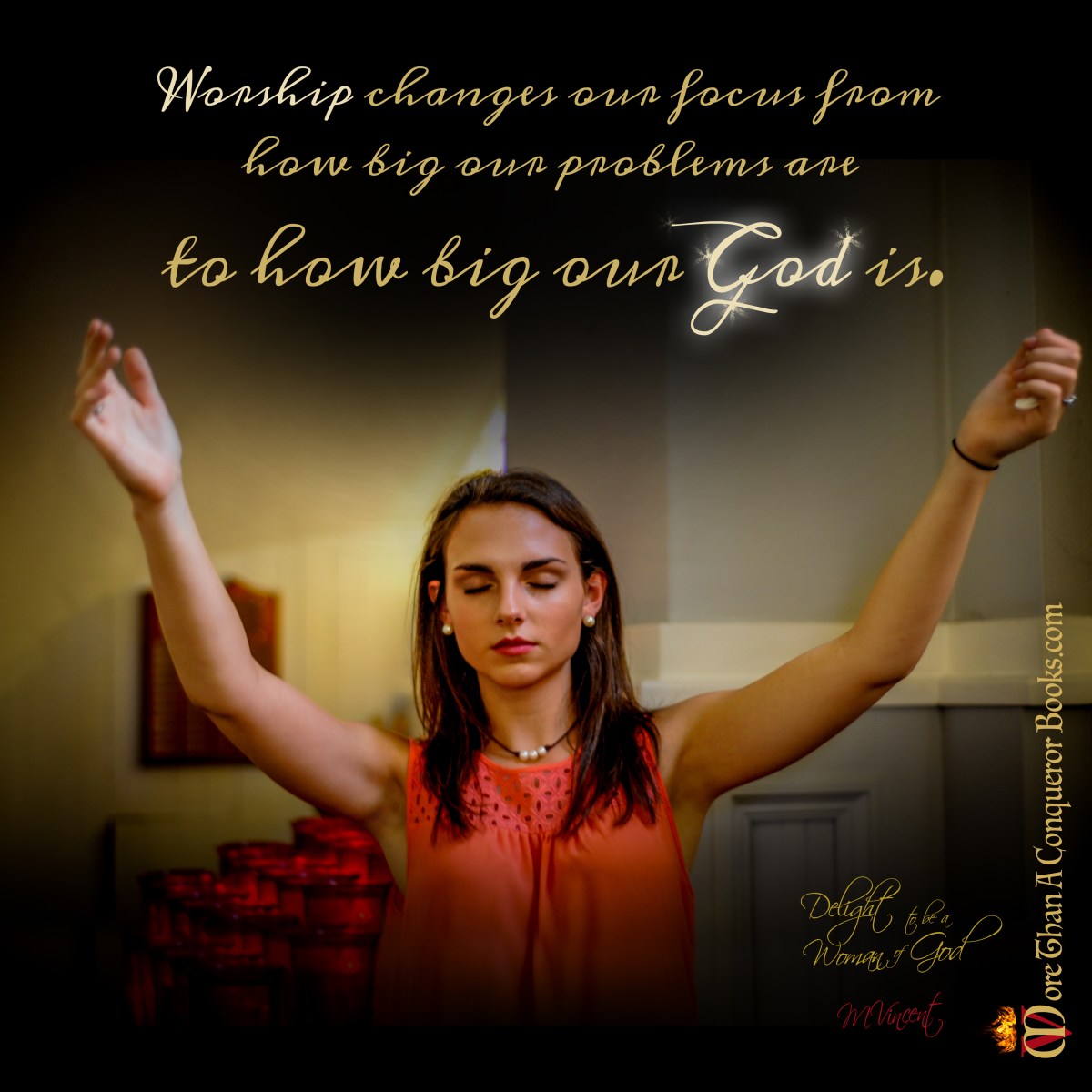 Worship and Overcome
