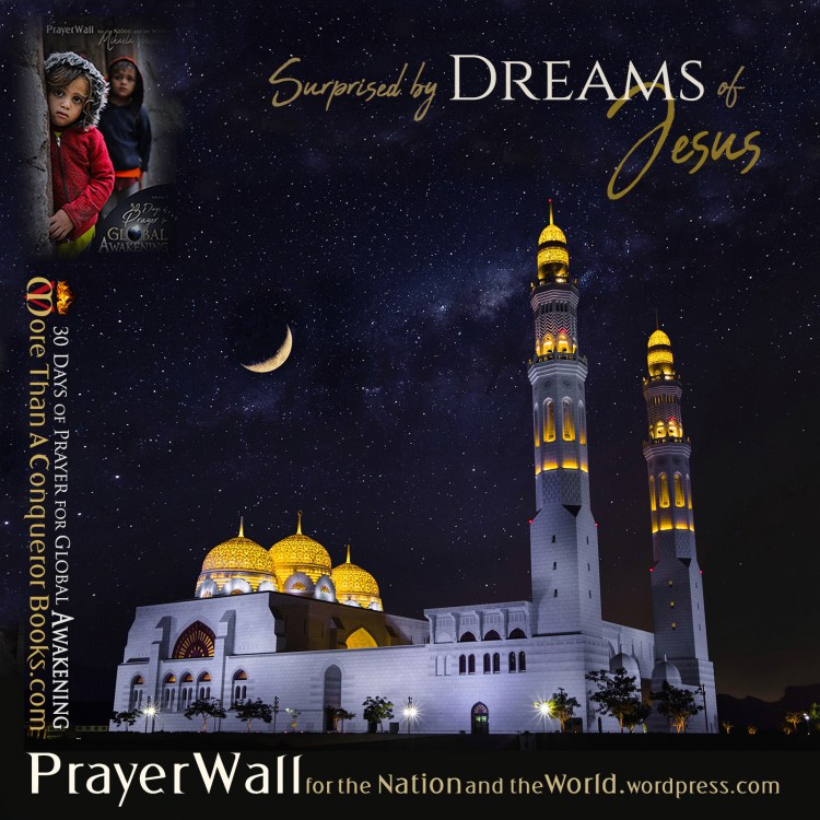 Pray Christ will Meet Muslims in Their&nbsp;Dreams